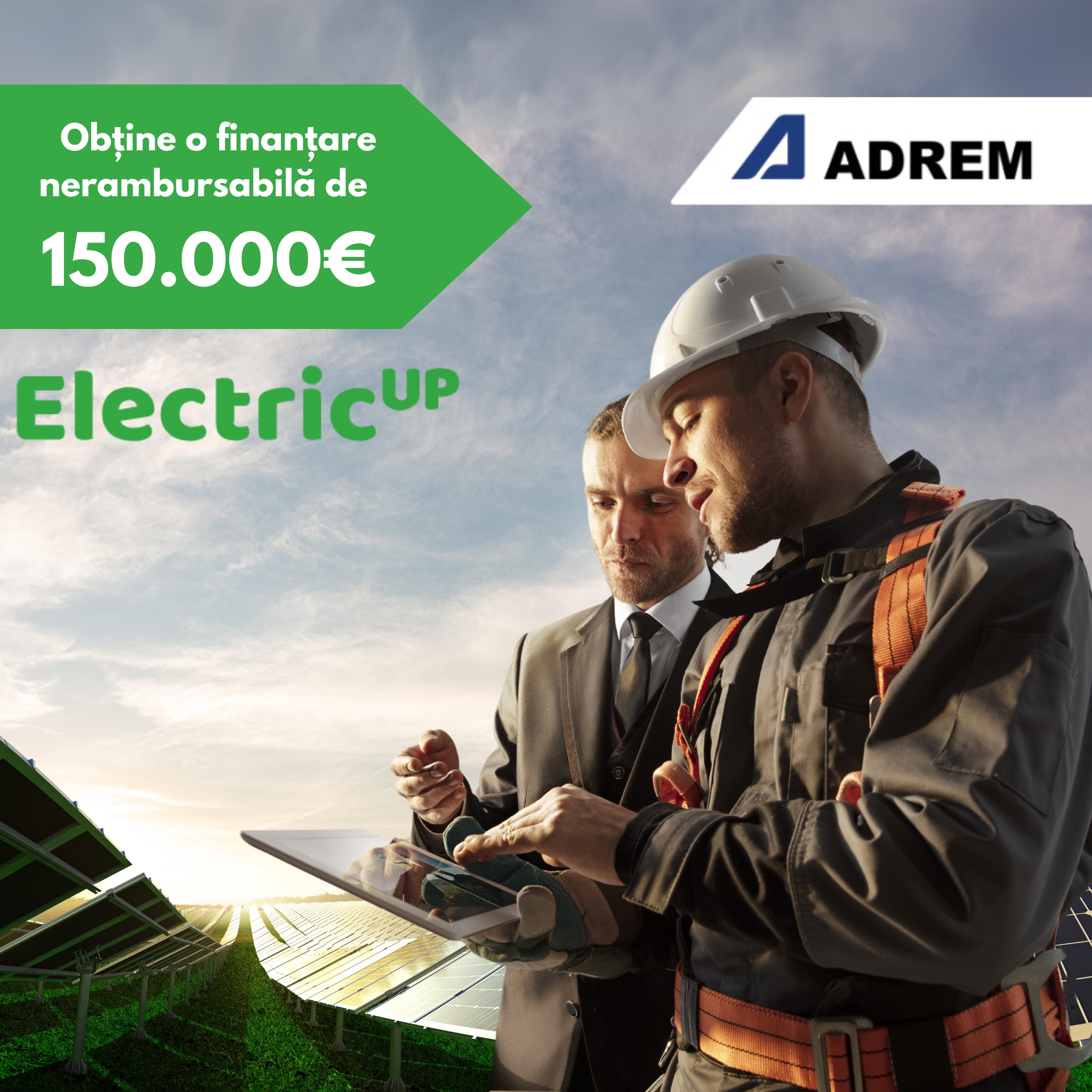 Ghidul Adrem pentru Electric Up 2: Cum pot obține IMM-urile finanțări de până la 150.000 de euro? (A)